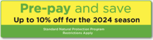 Pre-pay 15% off Coupon – Premium Natural Program Pre-pay and Save up to 10% off for the 2024 Season.